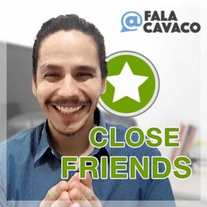 CloseFriends Day Trade e Swing Trade FalaCavaco