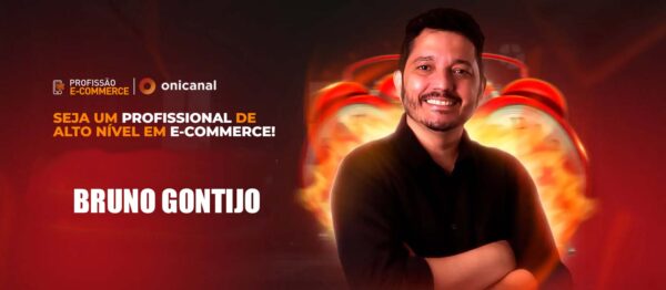 curso Profissao ecommerce - bruno gontijo