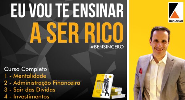 Eu Vou Te Ensinar a Ser Rico - Ben Zruel